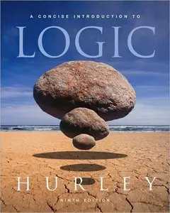 A Concise Introduction to Logic by Pat Hurley (Repost)