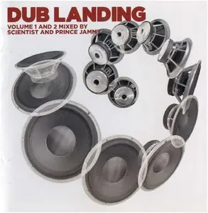 Scientist And Prince Jammy - Dub Landing Vol 1 & 2