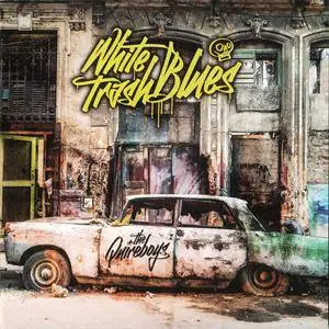 The Quireboys - White Trash Blues (2017)