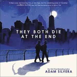 «They Both Die at the End» by Adam Silvera