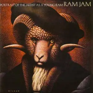 Ram Jam - Portrait Of The Artist As A Young Ram (1978) [Remastered, Reissue 2006]