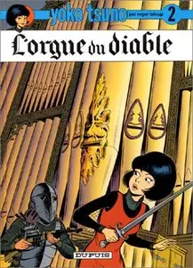 Yoko Tsuno, tome 2 : L'orgue du diable