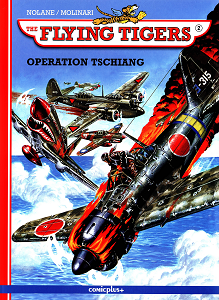 The Flying Tigers - Band 2 - Operation Tschiang