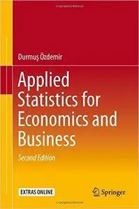 Applied Statistics for Economics and Business, 2 edition