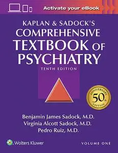 Kaplan and Sadock's Comprehensive Textbook of Psychiatry, 10th Edition, 2 Volume Set