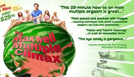 Maxwell Multiple Climax