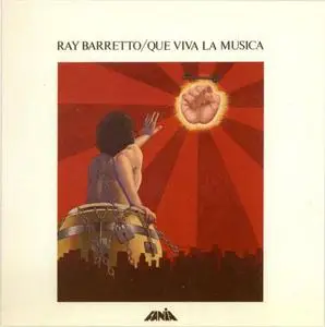 Ray Barretto - Que Viva la Musica (1972) {Fania}