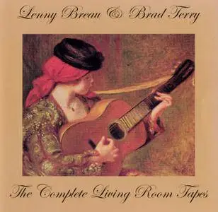 Lenny Breau & Brad Terry - The Complete Living Room Tapes (2003) {Art Of Life AL1004-2 rec 1978-84}