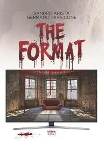 Sandro Arista, Germano Tarricone - The Format