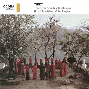 Les Bonpos - Tibet (Traditions rituelles des Bonpos) (1983/2019)