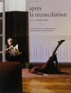 After the Reconciliation (2000) Après la réconciliation