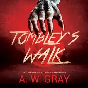 «Tombley's Walk» by A.W. Gray