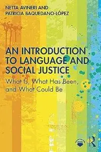 An Introduction to Language and Social Justice