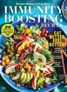 Better Homes & Gardens: Immunity-Boosting Recipes – January 2022