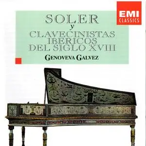 Genoveva Galvez - Soler y clavecinistas Ibéricos del Siglo XVIII (1996)