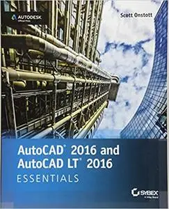 AutoCAD 2016 and AutoCAD LT 2016 Essentials: Autodesk Official Press (Repost)