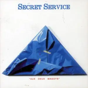 Secret Service - Aux Deux Magots (1987)