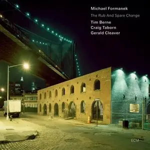 Michael Formanek - The Rub and Spare Change