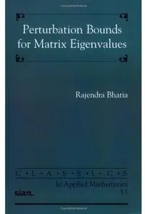 Perturbation Bounds for Matrix Eigenvalues