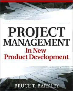 Project Management in New Product Development (Repost)