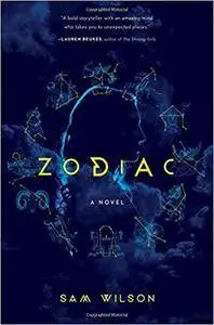 Zodiac: A Novel