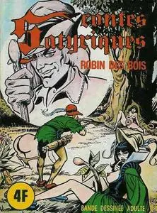 Contes Satyriques 1. Robin des bois