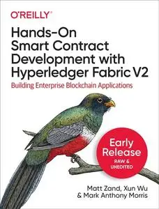 Hands-On Smart Contract Development with Hyperledger Fabric V2