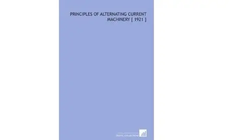 Principles of Alternating Current Machinery 2nd edition