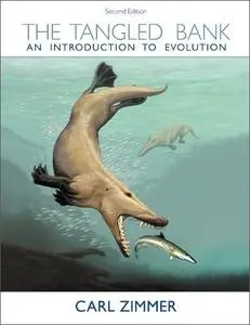 The Tangled Bank: An Introduction to Evolution, 2nd Edition