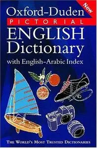 Oxford-Duden Pictorial English Dictionary with English-Arabic Index (Repost)