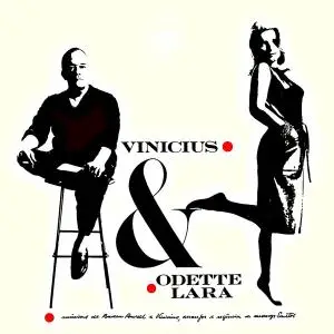 Vinicius De Moraes - Vinicius e Odette Lara (2019) [Official Digital Download]