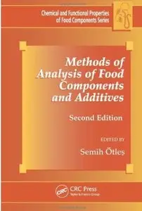 Methods of Analysis of Food Components and Additives, Second Edition