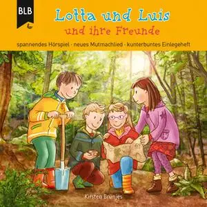 «Lotta und Luis und ihre Freunde» by Kirsten Brünjes