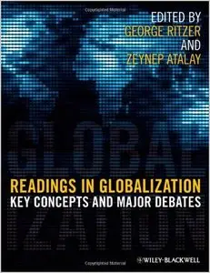 Readings in Globalization: Key Concepts and Major Debates (Wiley Desktop Editions) by George Ritzer