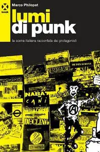 Marco Philopat - Lumi di Punk
