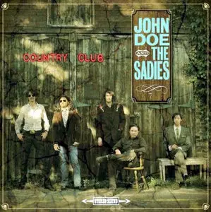 John Doe And The Sadies - Country Club