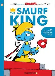 Papercutz-Smurfs Vol 03 The Smurf King 2013 Hybrid Comic eBook