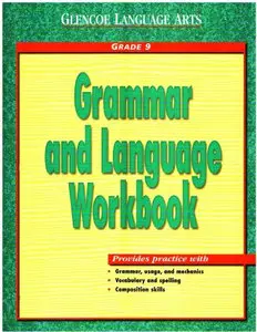 Glencoe Language Arts Grammar and Language Workbook Grade 9