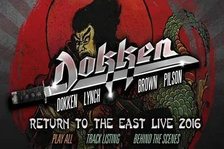 Dokken - Return To The East Live (2016) (2018) [Japanese Ed.] CD+DVD