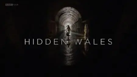 BBC - Hidden Wales (2018)