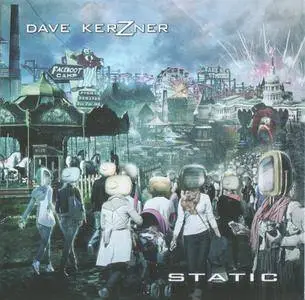 Dave Kerzner - Static (2017)