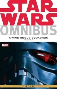 Star Wars Omnibus - X-Wing Rogue Squadron v2 (2015) (Marvel Edition)