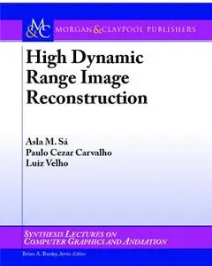 High Dynamic Range Image Reconstruction (Repost)