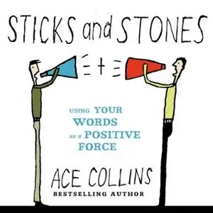 «Sticks and Stones» by Ace Collins