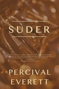 «Suder» by Percival Everett
