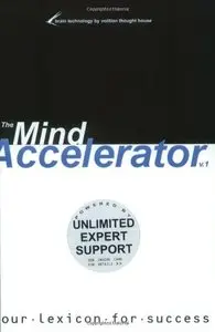 The Mind Accelerator: Your Lexicon for Success (Repost)