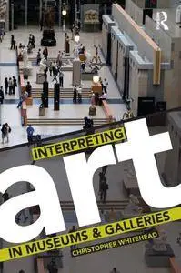 Interpreting Art in Museums and Galleries (repost)