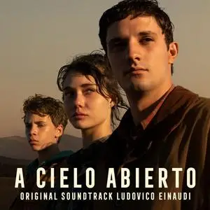 Ludovico Einaudi - A Cielo Abierto (Original Motion Picture Soundtrack) (2024) [Official Digital Download]