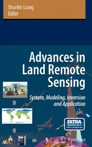 Advances in Land Remote Sensing: System, Modeling, Inversion and Application (Repost)