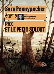 Sara Pennypacker, "Pax et le petit soldat"